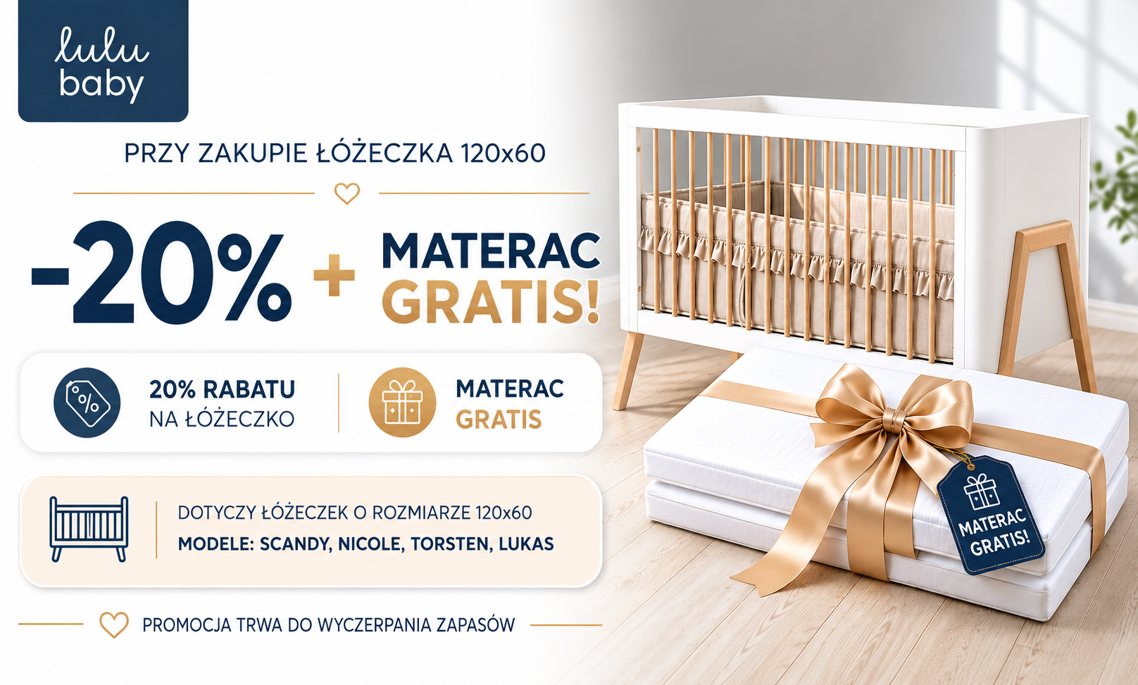 Łóżeczko -20% + materac gratis